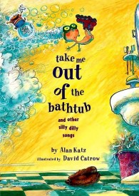 Alan Katz - Take me out of the bathtub