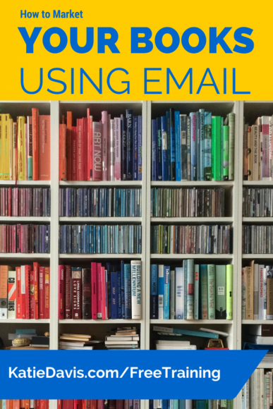 How to Market your books using email