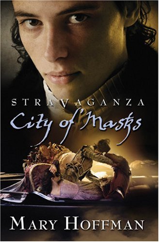Stravaganza - City of Masks by Mary Hoffman