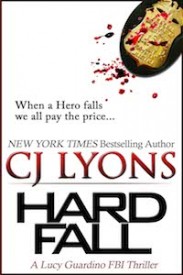 HARD FALL by CJ Lyons