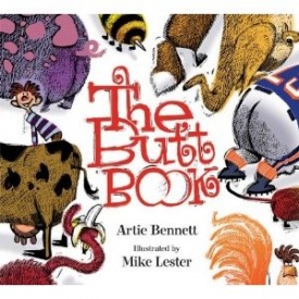 The Butt Book by Artie Bennett