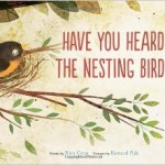Have You Heard The Nesting Bird